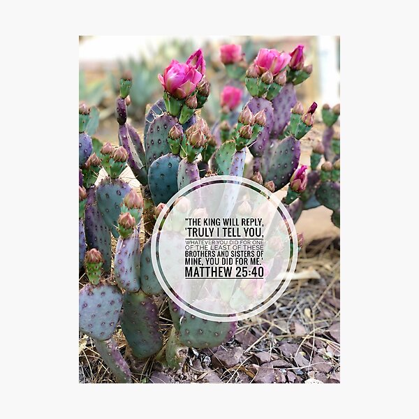 Item preview, Matthew 25:40 designed and sold by BecDill.