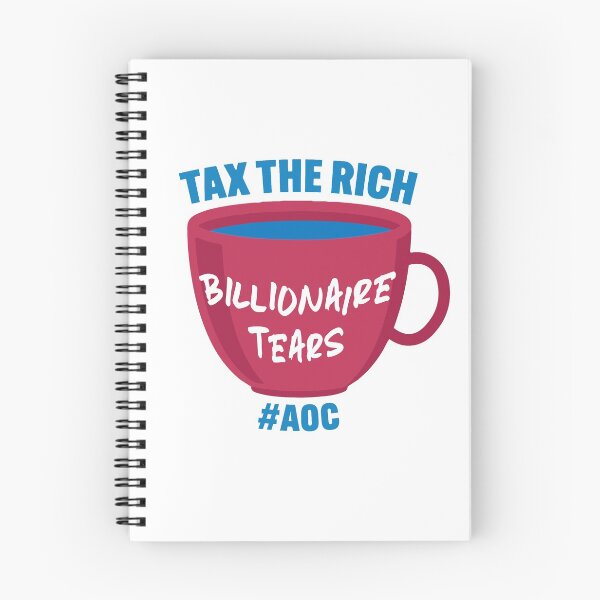 Item preview, Billionaire Tears - AOC - Tax The Rich designed and sold by BaseDemocracy.