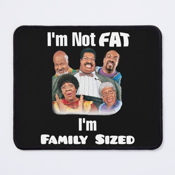 Item preview, I'm not fat, I'm Family Sized designed and sold by HazardPaay.