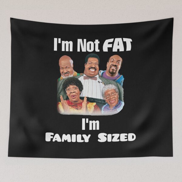 Item preview, I'm not fat, I'm Family Sized designed and sold by HazardPaay.
