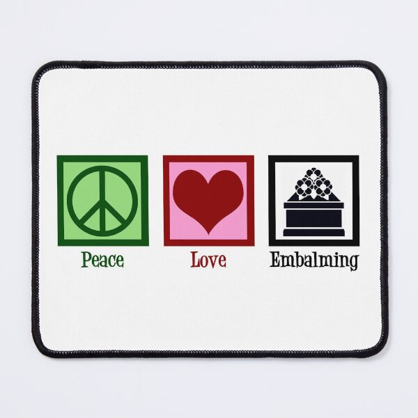 Item preview, Peace Love Embalming designed and sold by Epic Love Designs.