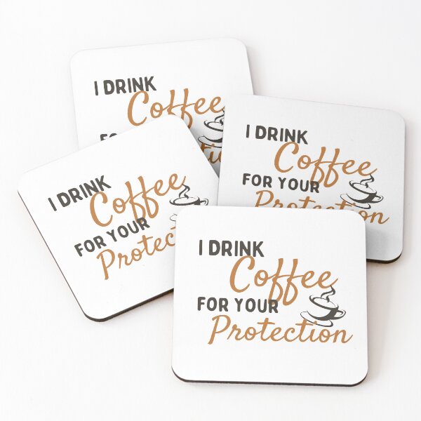 Artikelvorschau, Ich trinke Kaffee zu deinem Schutz - Kaffeeliebhaber entworfen und verkauft von arndesign.