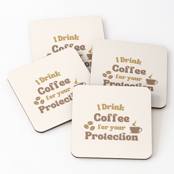 Artikelvorschau, Ich trinke Kaffee zu deinem Schutz - Kaffeeliebhaber entworfen und verkauft von arndesign.