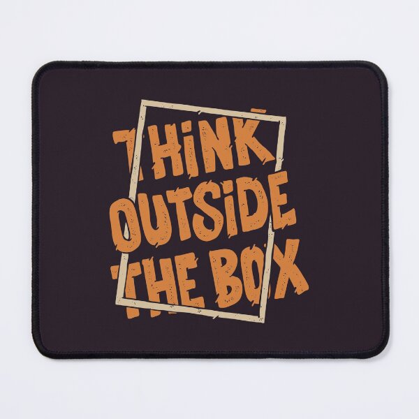 Item preview, Think Outside The Box designed and sold by Alarasboy.