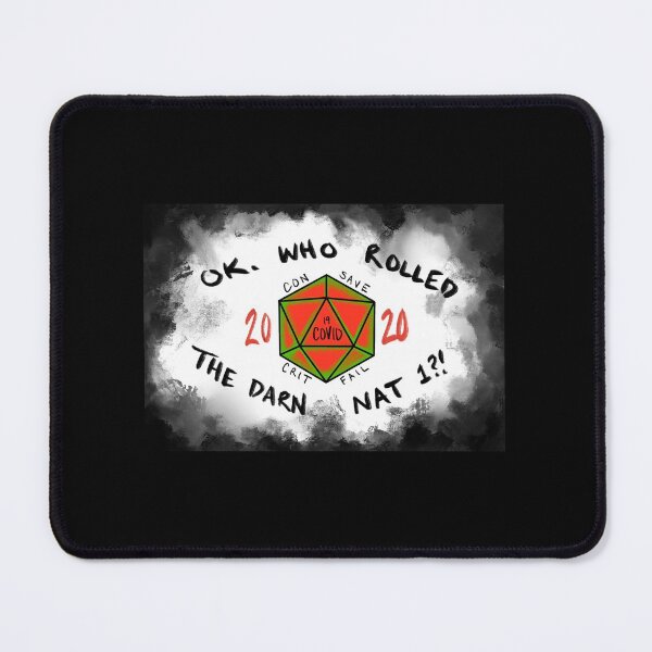Item preview, Who rolled the Nat 1!? designed and sold by RoseNightshade.