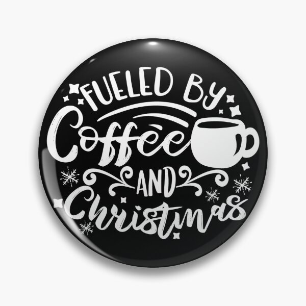 Item preview, I Run On Coffee And Christmas Cheer designed and sold by PRB1989.