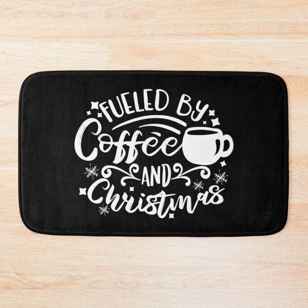 Item preview, I Run On Coffee And Christmas Cheer designed and sold by PRB1989.