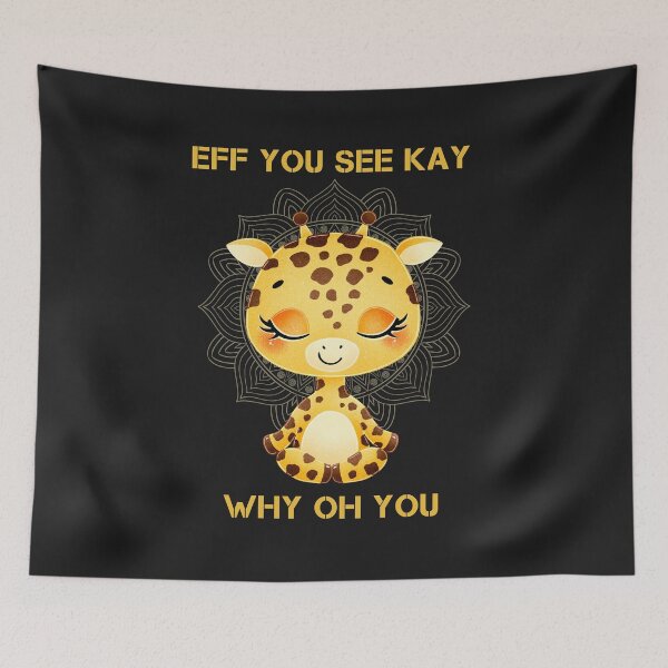 Item preview, Eff you see kay why oh you Cute cartoon Giraffe meditation, Animals yoga designed and sold by SweetbeStore.