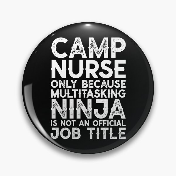 Item preview, Camp Nurse Only Because Multitasking - Funny Nursing designed and sold by kamrankhan.