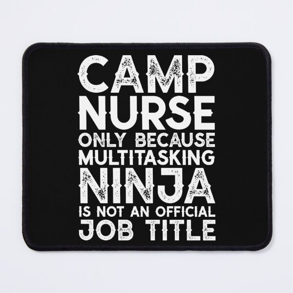 Item preview, Camp Nurse Only Because Multitasking - Funny Nursing designed and sold by kamrankhan.