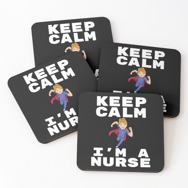 Item preview, Keep Calm, I'm a Nurse designed and sold by MeaganMoo.