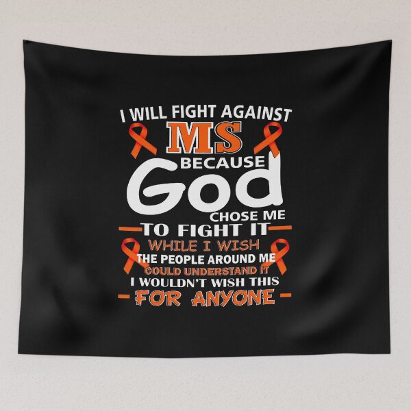 Item preview, I Will Fight Against Ms Because God Chose Me To designed and sold by Youngstyle.