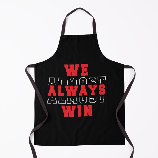Item preview, We almost Always Almost Win designed and sold by plussorn.