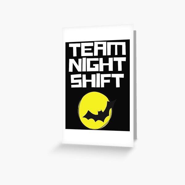 Funny Night Shift Meme - Team Night Shift Card | Zazzle