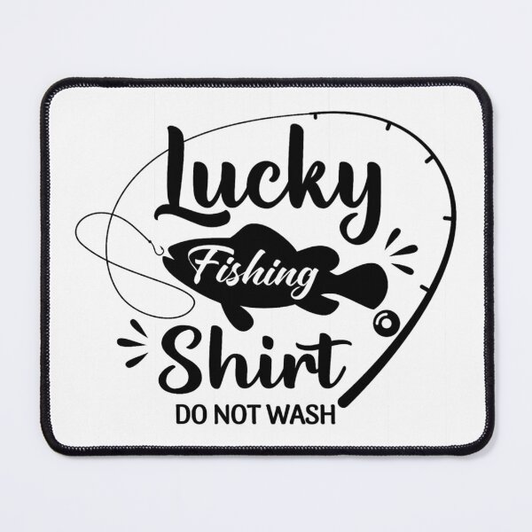 Item preview, Lucky Fishing Do Not Wash designed and sold by StoreRahhal.