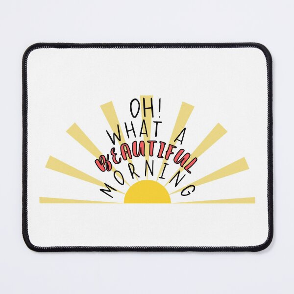 Item preview, Oh What A Beautiful Morning - Oklahoma Musical Song Quote designed and sold by Downstage Designs.