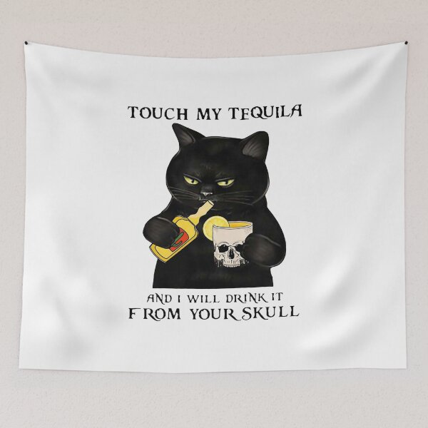 Item preview, Cat Touch My Tequila And I Will Drink It Skull designed and sold by Youngstyle.