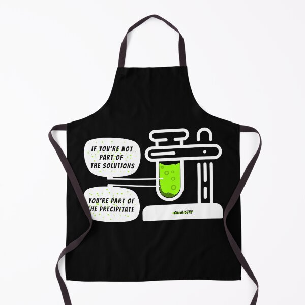 Item preview, Part of the precipitate - chemistry science quotes designed and sold by Nadey.