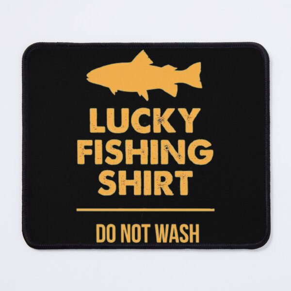 Item preview, Lucky Fishing Do Not Wash designed and sold by StoreRahhal.