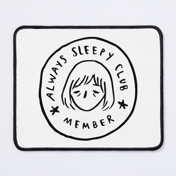 Item preview, Always sleepy club member black outline designed and sold by CHVRDesing.