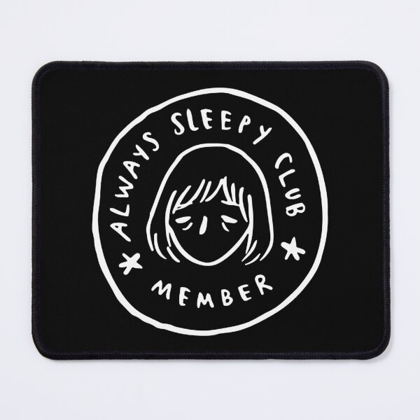 Item preview, Always sleepy club member white outline designed and sold by CHVRDesing.