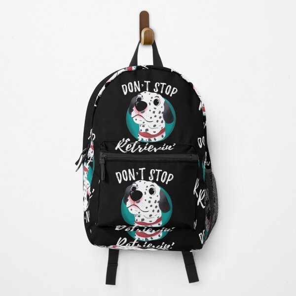 Item preview, Don't Stop Retrievin' Dalmatian designed and sold by Zurickdesigns.