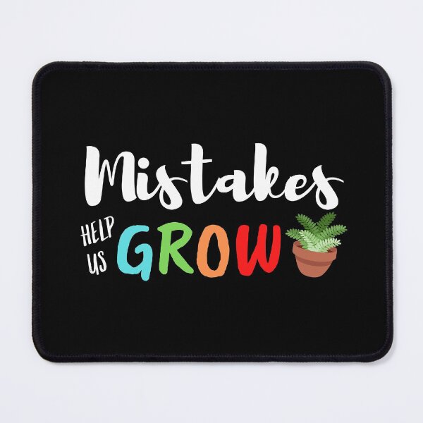 Item preview, Mistakes Help Us Grow Teacher Student Motivational designed and sold by Sutra-Lotus-Co.