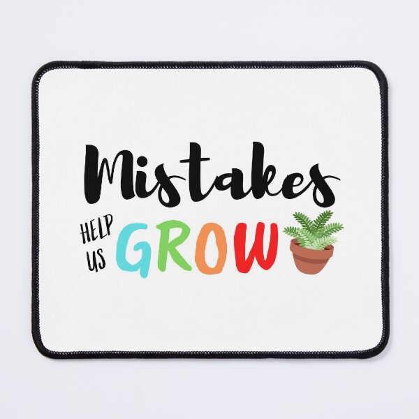 Item preview, Mistakes Help Us Grow Teacher Student Motivational designed and sold by Sutra-Lotus-Co.