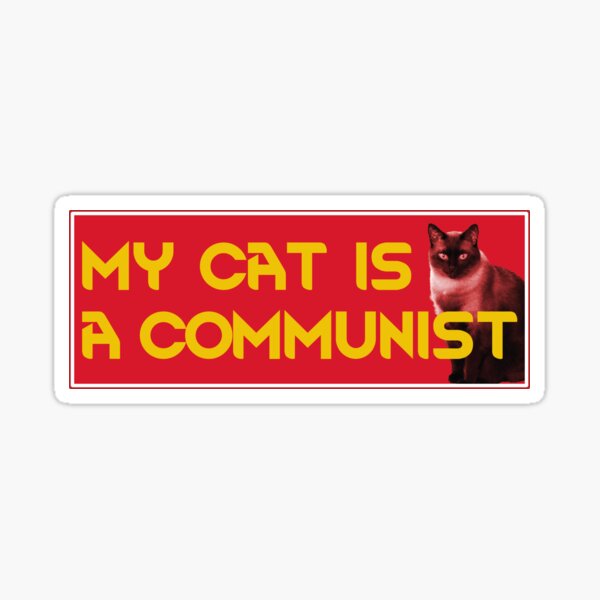 Meine Katze ist ein Kommunist Sticker