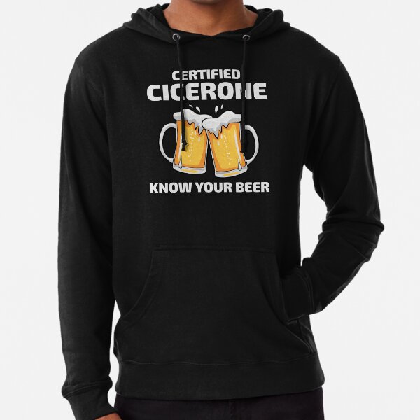 Beer Tasting Sommelier Cicerone Funny Lightweight Hoodie