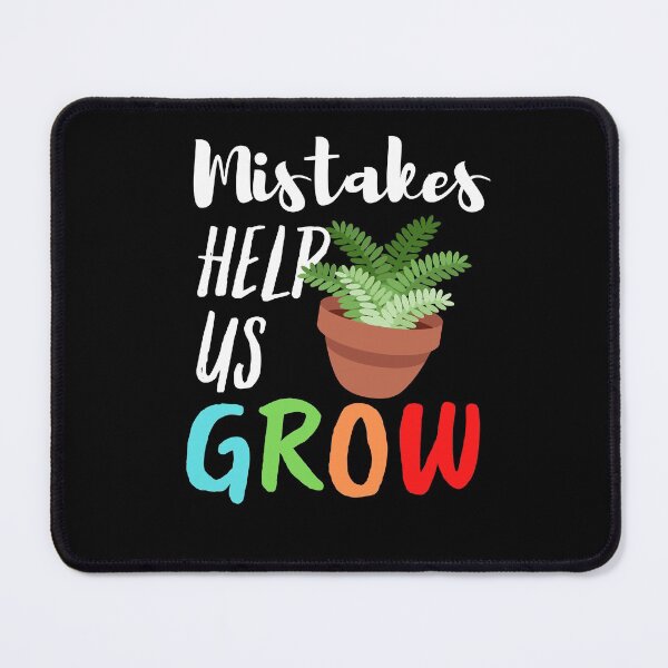 Item preview, Mistakes Help Us Grow Teacher Student Motivational designed and sold by Sutra-Lotus-Co.