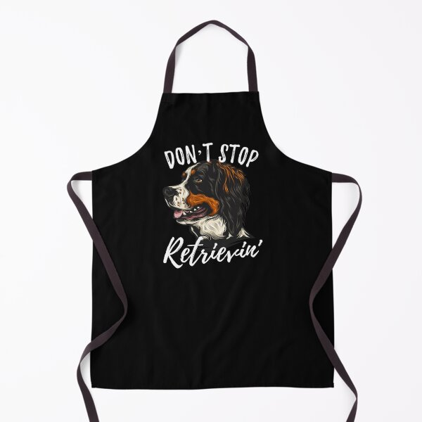 Item preview, Don't Stop Retrievin' Bernese Mountain Dog designed and sold by Zurickdesigns.