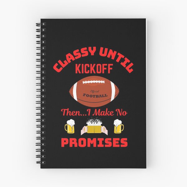 Item preview, Classy Until Kickoff  designed and sold by WoodburyLake.
