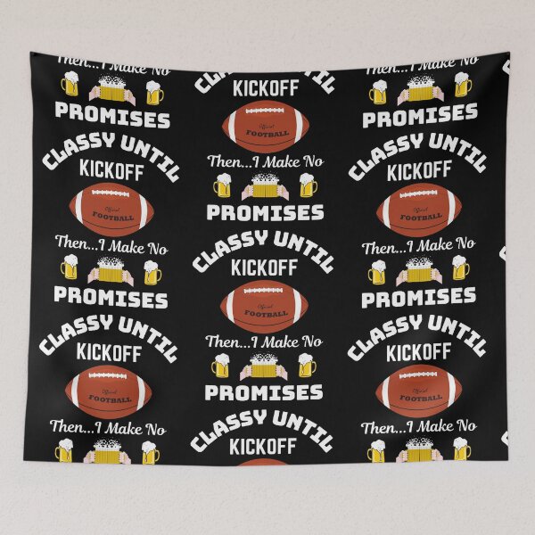 Item preview, Classy Until Kickoff  designed and sold by WoodburyLake.