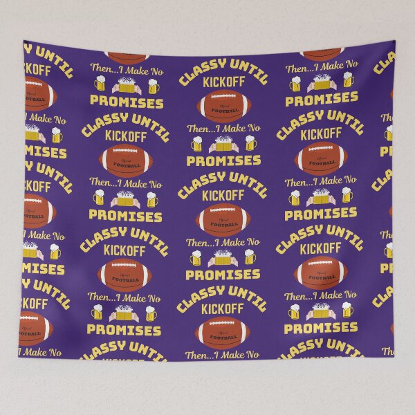 Item preview, Classy Until Kickoff designed and sold by WoodburyLake.