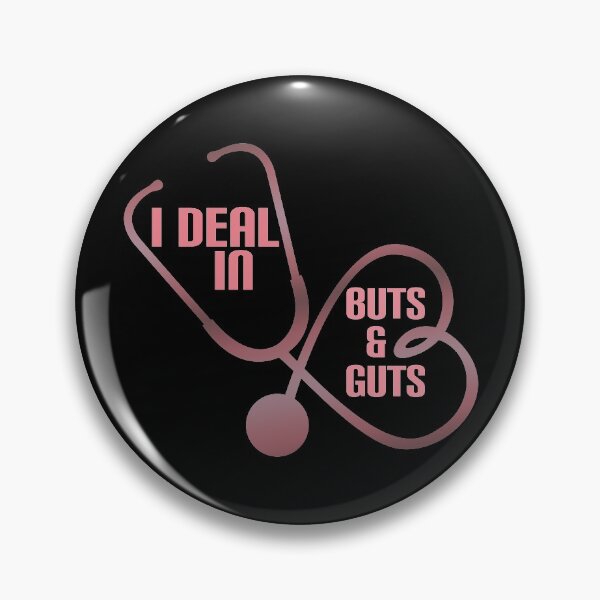 Item preview, I Deal In Butts & Guts. GI Gastroenterology, Endoscopy,Gastro Nurse Squad Gastroenterology Doctor designed and sold by odrito.
