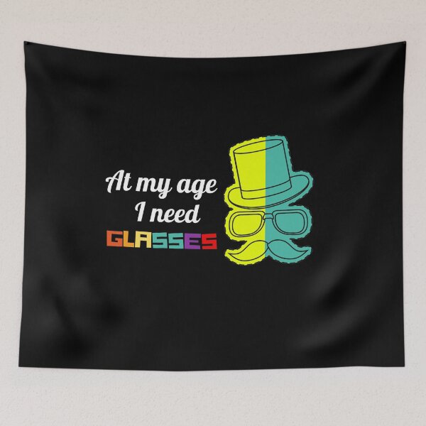 Item preview, At My Age I Need Glasses designed and sold by TrazosdeLala.
