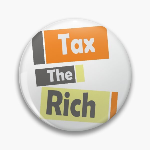 Item preview, tax the rich designed and sold by olafekry.