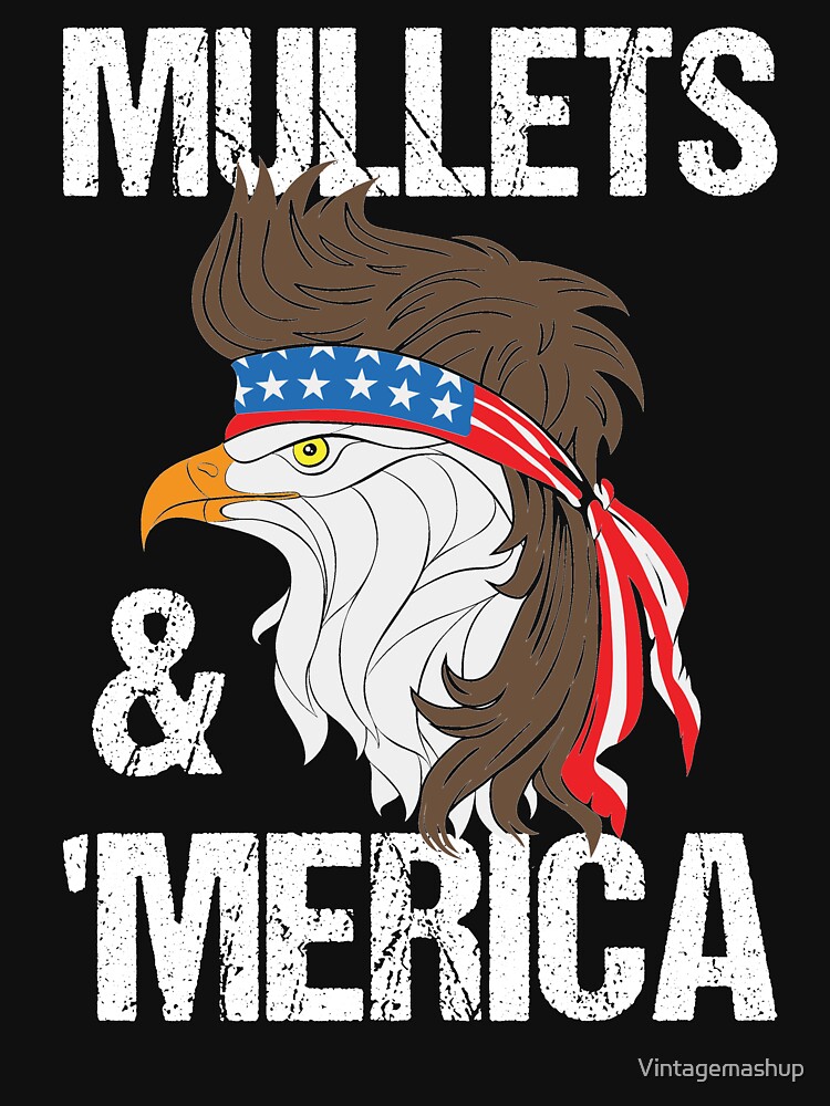 Mullets And Merica Eagle Mullet, Funny Redneck Mullet Gift