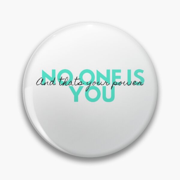 Item preview, No One Is You And Thats Your Power designed and sold by Riah1618.