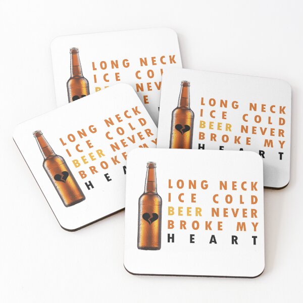 Item preview, Longneck Ice Cold Beer Never Broke My Heart designed and sold by SaadEtta.