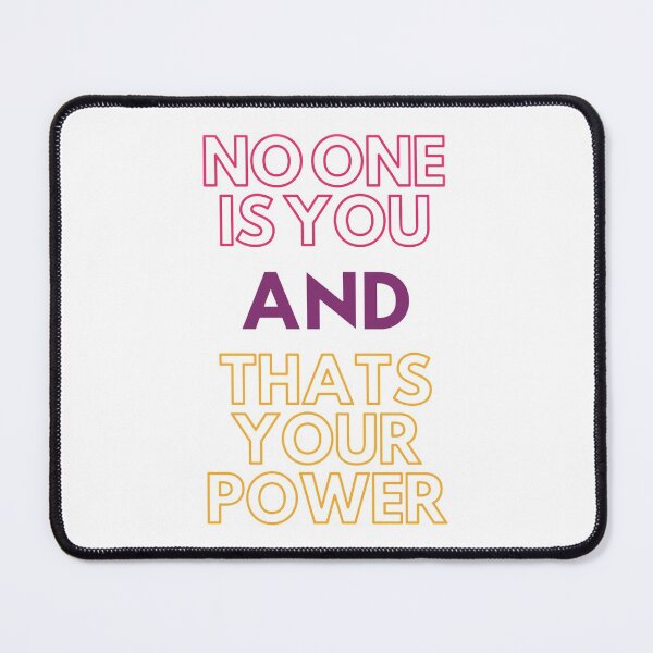 Item preview, No One Is You And Thats Your Power designed and sold by Riah1618.