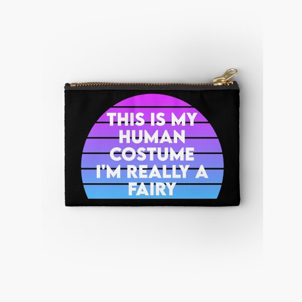 Item preview, This Is My Human Costume I'm Really A Fairy designed and sold by BRILMO.