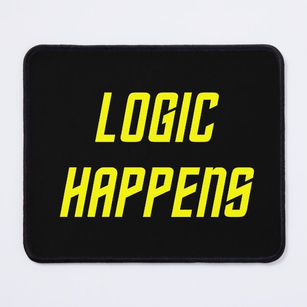 Item preview, Logic Happens designed and sold by Good-Looking Corpse.
