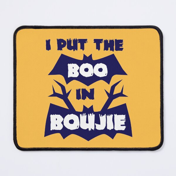 Item preview, I put the boo in boujie designed and sold by Blazing-Art.