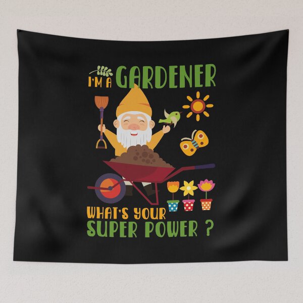 Item preview, I'm a gardener. What's your super power ? Funny gardening designed and sold by AS-Shirts.