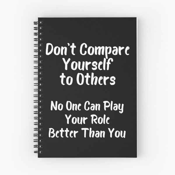 Item preview, Don't Compare Yourself to Others designed and sold by RaesPlace.