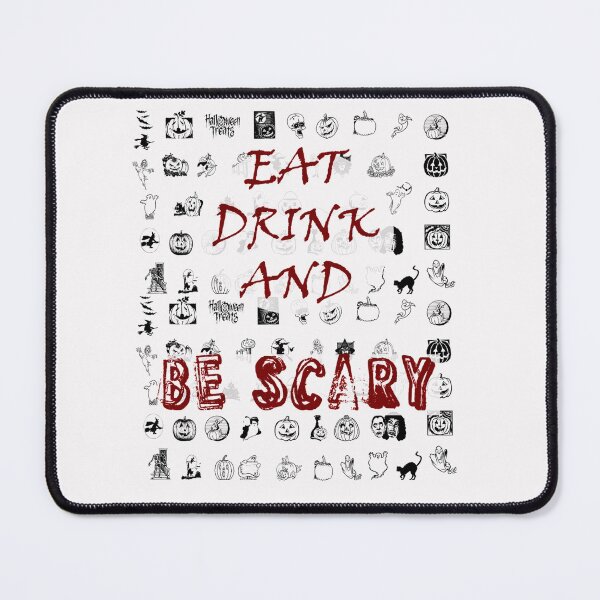 Item preview, Eat Drink And Be Scary Funny Halloween Essential T-Shirt designed and sold by LilaDiams.
