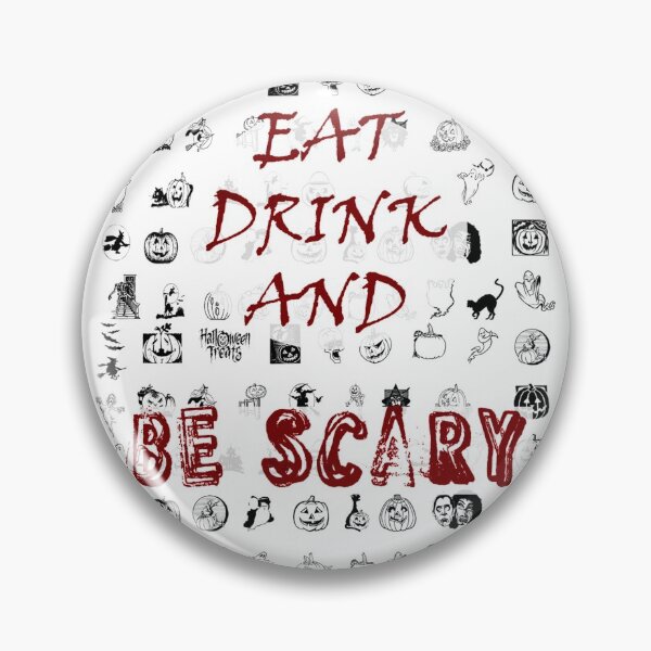 Item preview,  Eat Drink And Be Scary Funny Halloween Essential T-Shirt designed and sold by LilaDiams.