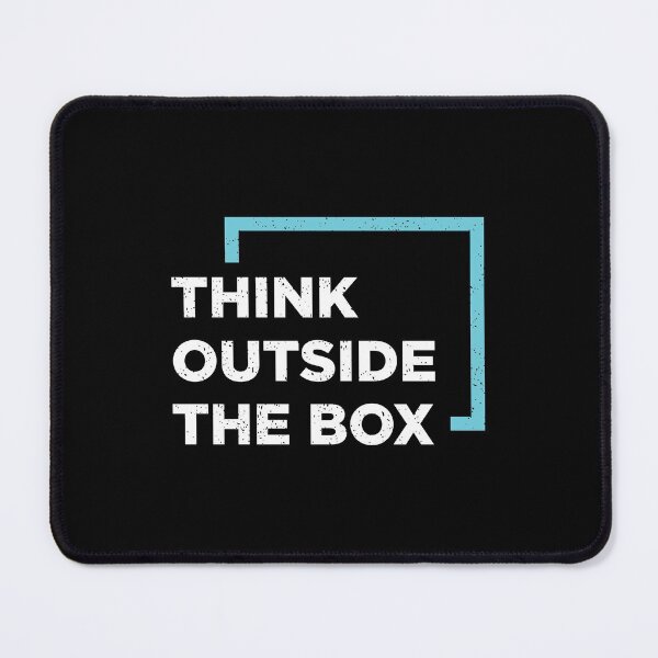 Item preview, Think Outside The Box designed and sold by Alarasboy.
